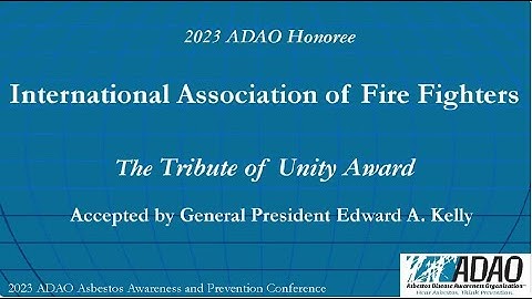 2023 ADAO AAPC: International Association of Fire Fighters: The Tribute of Unity Award Honoree