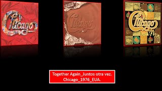 Chicago - Together Again extended 1976 EUA