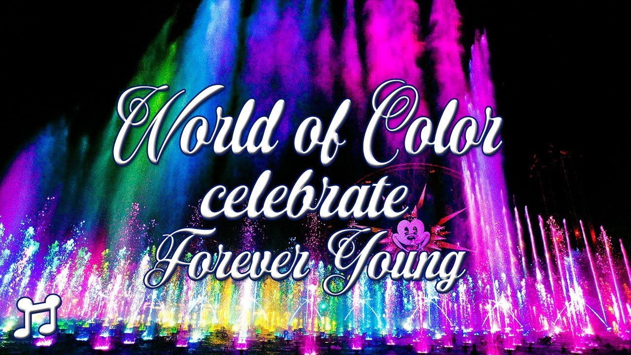 Forever-Young-World-of-Color-celebrate-Soundtrack Disneyland California