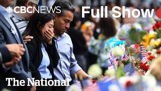 CBC News: The National | America, Canada mark 25 years since 9/11