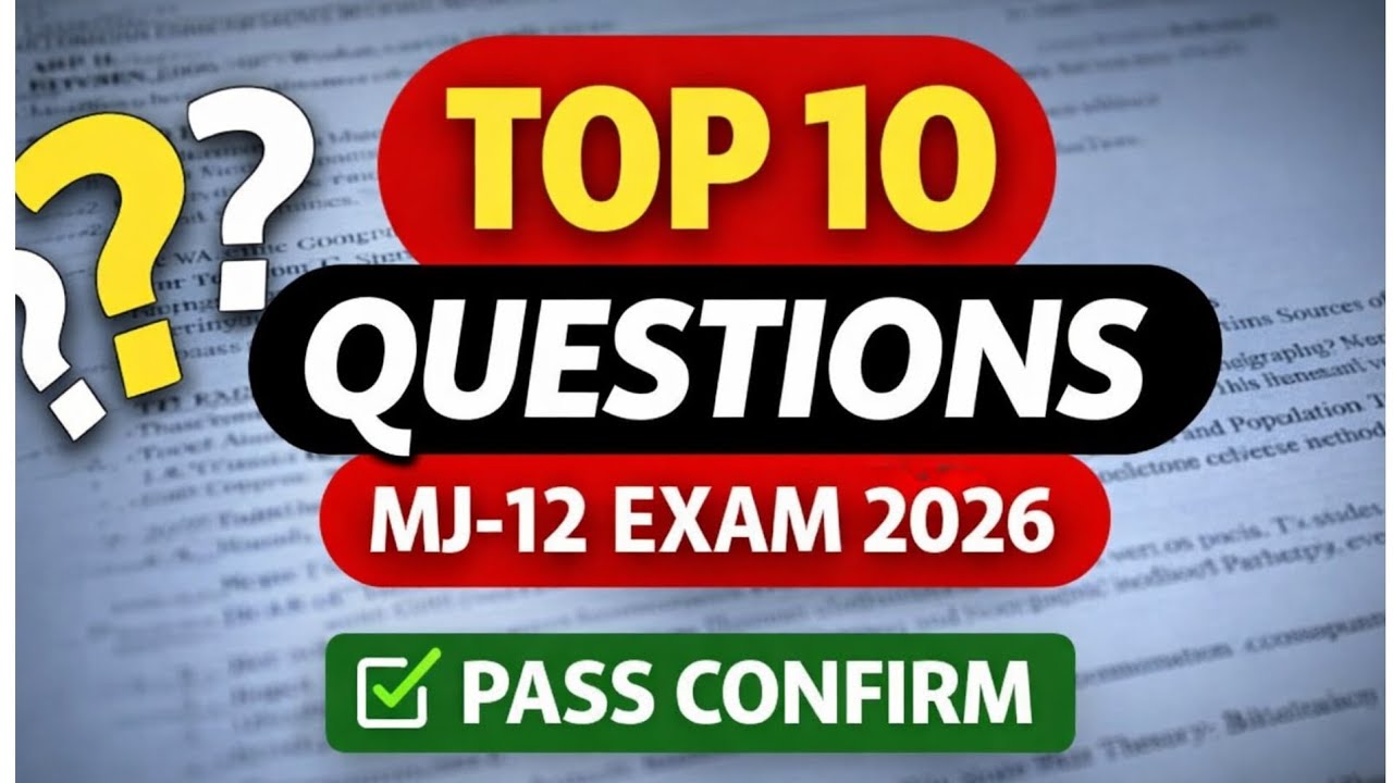 MJ-12 Exam 2026 | Population Geography Top 10 Questions | Semester-VI 
