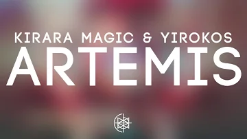Kirara Magic & Yirokos - Artemis