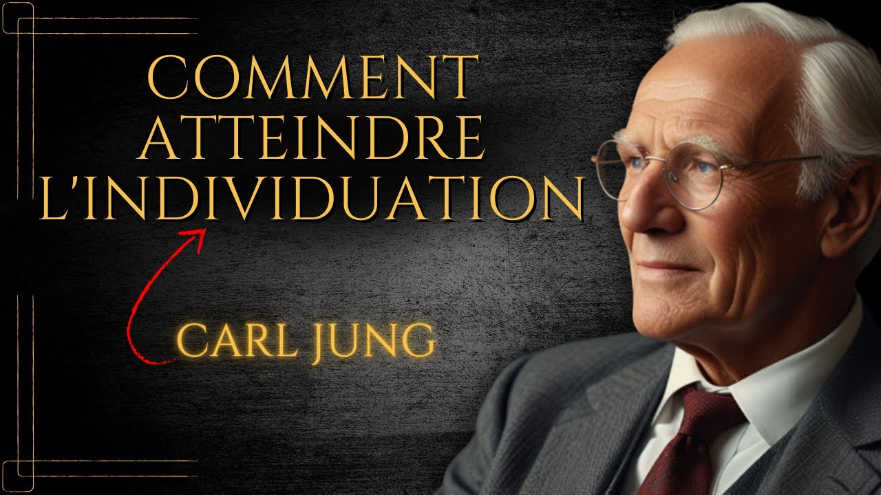 La psychologie de L'INDIVIDUATION - Carl Jung