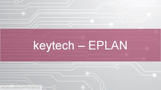 keytech PLM - EPLAN - Features