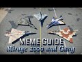 Meme Guide: Mirage 2000 and Gang