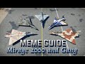 Meme guide mirage 2000 and gang