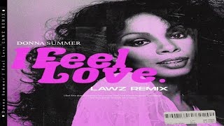 Donna Summer - I FEEL LOVE (LAWZ REMIX EXTENDED) Resimi