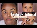 Detailed Eyebrow Tutorial | Beginner Friendly