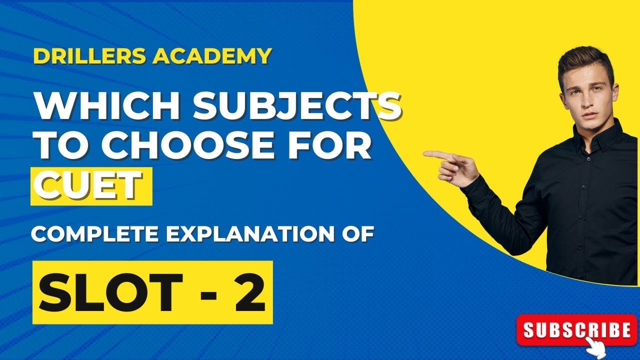 Slot 2 For CUET form for DU, BHU, JNU etc.