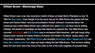 William Brown - Mississippi Blues - SADIE BECK PLANTATION- 1942 chords