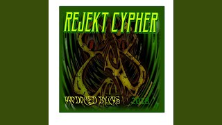 Rejekt Cypher (feat. Datmafaka, Spaz Nazty & Thorazine) - CRS the Villain