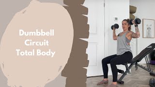 Quick Total Body Dumbbell Circuit