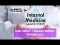 internal medicine - Endocrine- (Extra 1) Diabetes mellitus (hypoglycemia and whipple&#39;s triad)