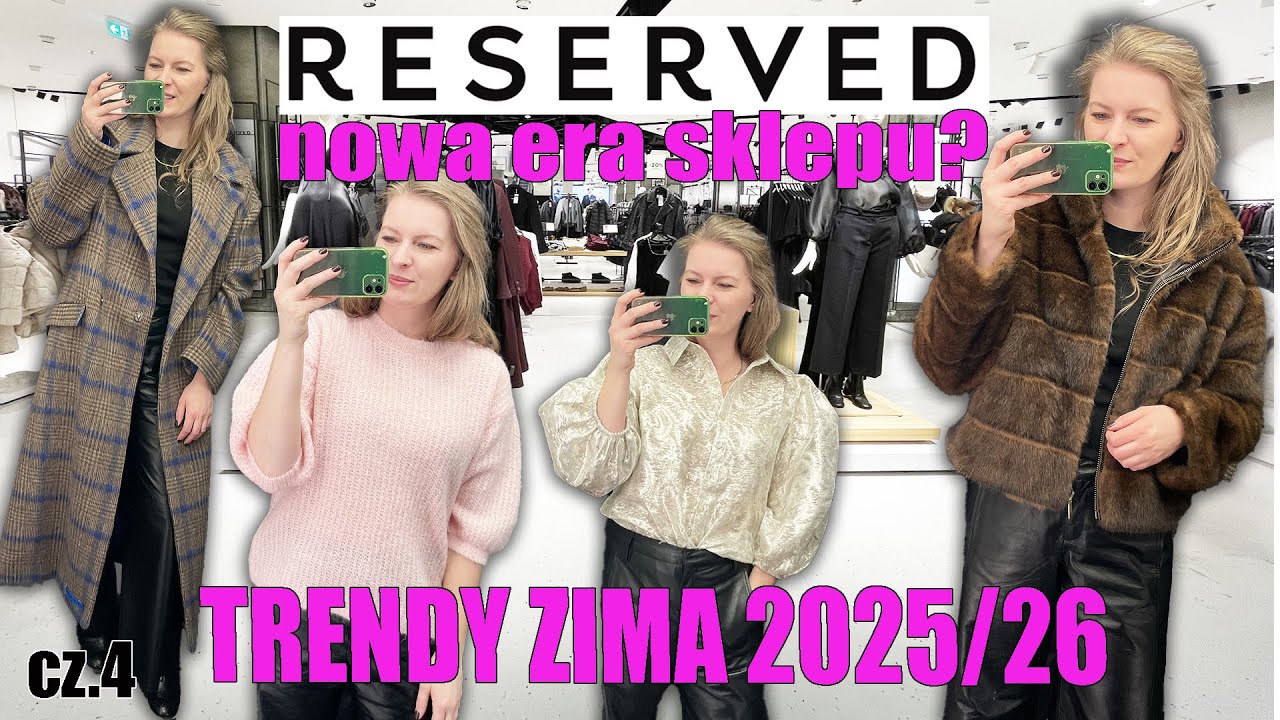ŚWIETNA KOLEKCJA RESERVED! PRZEGLĄD I MIERZYMY TRENDY ZIMA 2025/ 2026 CZ.4 WYPRZEDAŻE