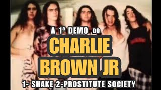 1ª DEMO DO CHARLIE BROWN JR - 1993