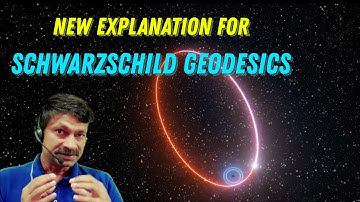 025| New Explanation for Schwarzschild Geodesics/ Precession of the Perihelion of S2 Star