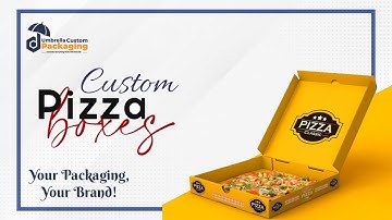 Custom Pizza Box I Custom Pizza Packaging I Umbrella Custom Packaging USA