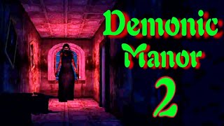 Demonic Manor 2 full Gameplay screenshot 2