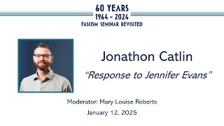 Jonathon Catlin, Response to Jennifer Evans
