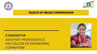 Image Compression | K.Sangeetha | SNS Institutions Wealth