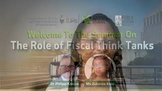The Role of Fiscal Think Tanks Seminar