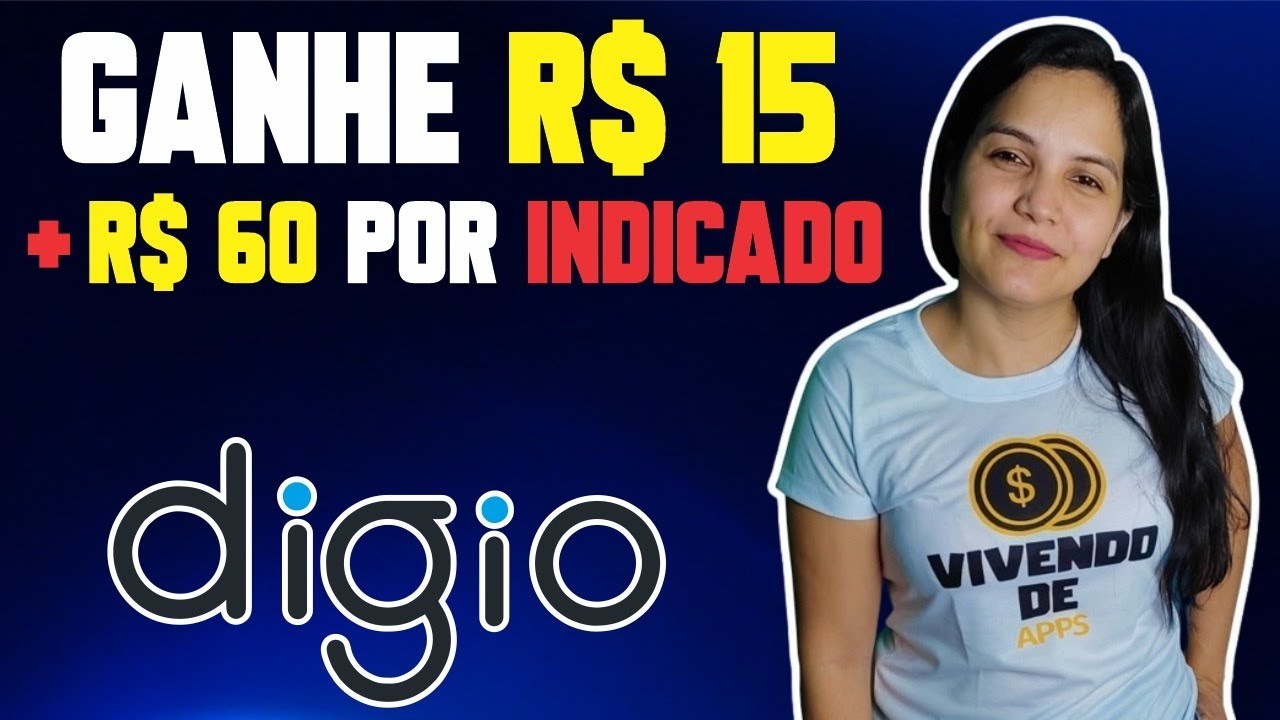 💰GANHE R$ 15 NO CADASTRO COM A DIGIO