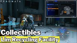 All Collectibles in Lim Recycling Facility [Mass Production Array] - Pragmata