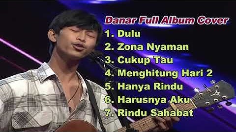 DANAR FULL ALBUM (Cover) | DANAR X FACTOR