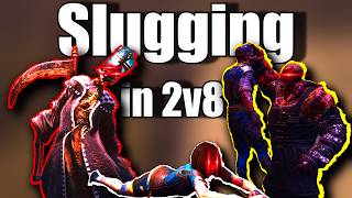 Slugging in 2v8