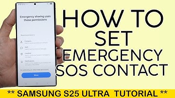 How to Set Emergency Contact When Emergency SOS is Activated Samsung s25 Ultra 2025