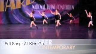 Dance Moms Full Song: All Kids Go