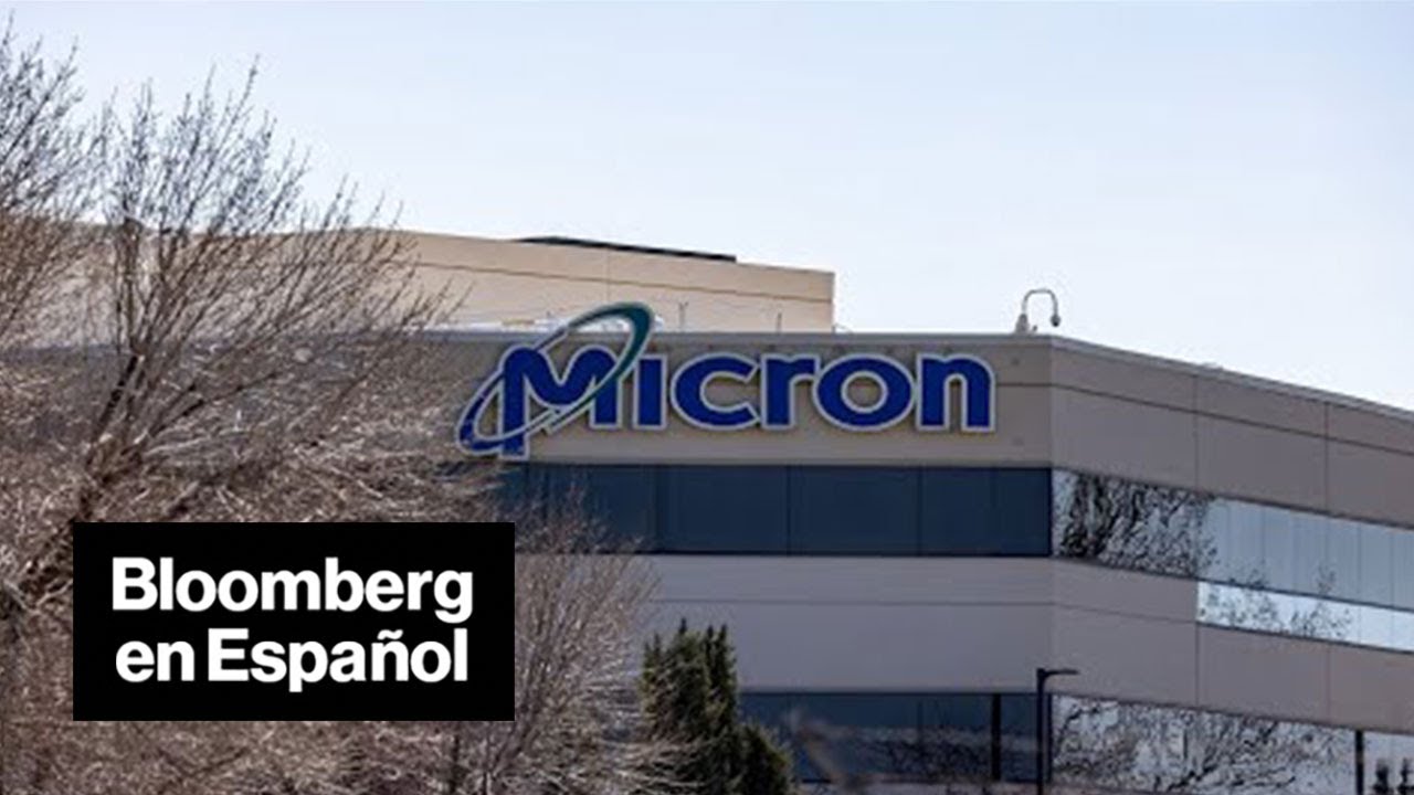 China prohibe la compra de chips Micron Bloomberg en Español YouTube