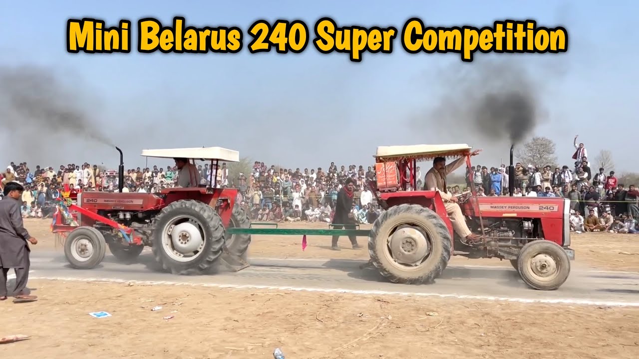 MF 240 vs MF 240 | Tractor Tochan Competition 2022 Faisalabad