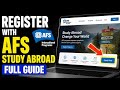 How to Register for Study Abroad with AFS Intercultural Programs - Full Guide