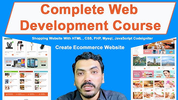 Complete Web Development Course Ecommerce Website | HTML , CSS, PHP, CodeIgniter | Urdu & Hindi