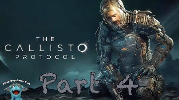 The Callisto Protocol – No Commentary – On PS5 – Part 4