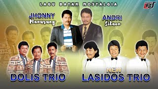 Lagu Batak Nostalgia New Lasidos Trio, Dolis Trio, Jhonny Manurung & Andri Silaen | Lagu Batak Lawas