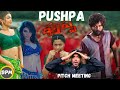 Pushpa pitch meeting  allu arjun  rashmika mandanna samantha  telugulo 4k