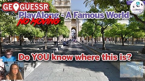 Do you know these Famous Places? - A Famous World GeoGuessr Map PlayAlong