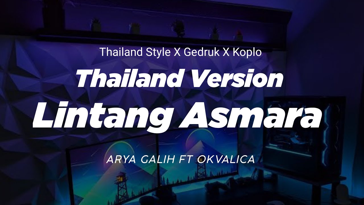 DJ LINTANG ASMORO THAILAND STYLE x GEDRUK 