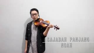 Noah - Sajadah Panjang  (Violin Cover by Rifqi Aziz)