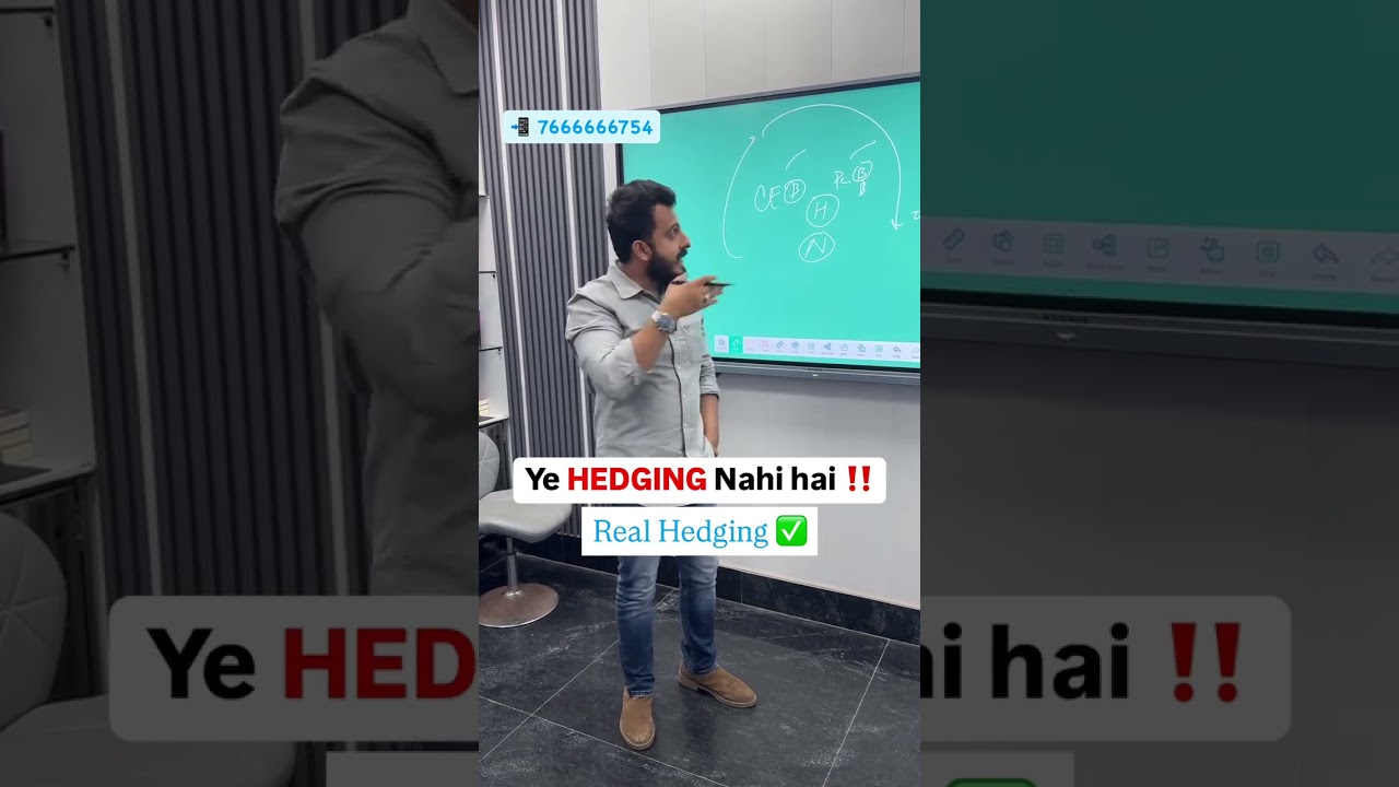 Real Hedging Explained   | 