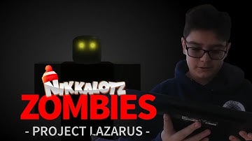 Zombies: Project Lazarus - Some Originality Required | Nikkalotz