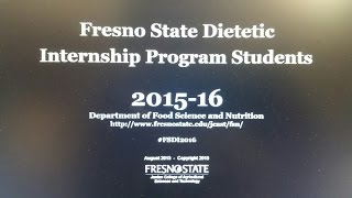 Fresno State Nutrition Student Dietetic 2015-16 Internship Q&A