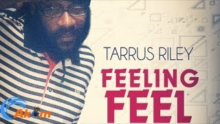 Tarrus Riley - Feeling Free [Raw Cut Riddim] June 2013