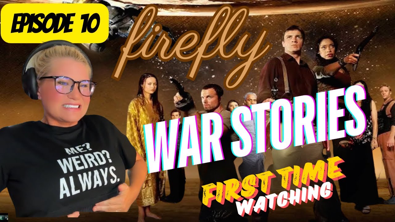 Firefly 1x10 "War Stories" was SHOCKINGLY AMAZING! ⚡️