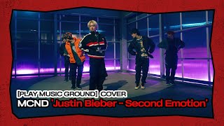 [PLAY MUSIC GROUND] #MCND Justin Bieber - Second Emotion (feat. Travis Scott)ㅣCOVER Resimi