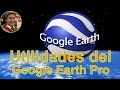 05 utilidades del google earth pro