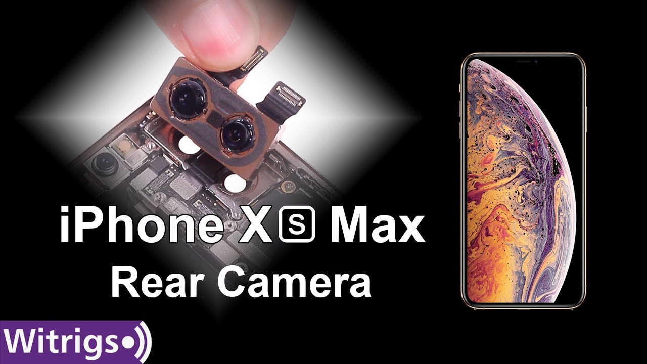 Iphone Xs Max Rear Camera Replacement Youtube