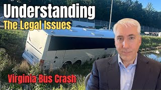 Lawyer: Five Legal Issues to Understand About the Fatal I-95 Bus Crash in Virginia